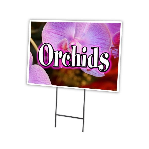Signmission Orchids Yard Sign & Stake outdoor plastic coroplast window, C-1216 Orchids C-1216 Orchids - main